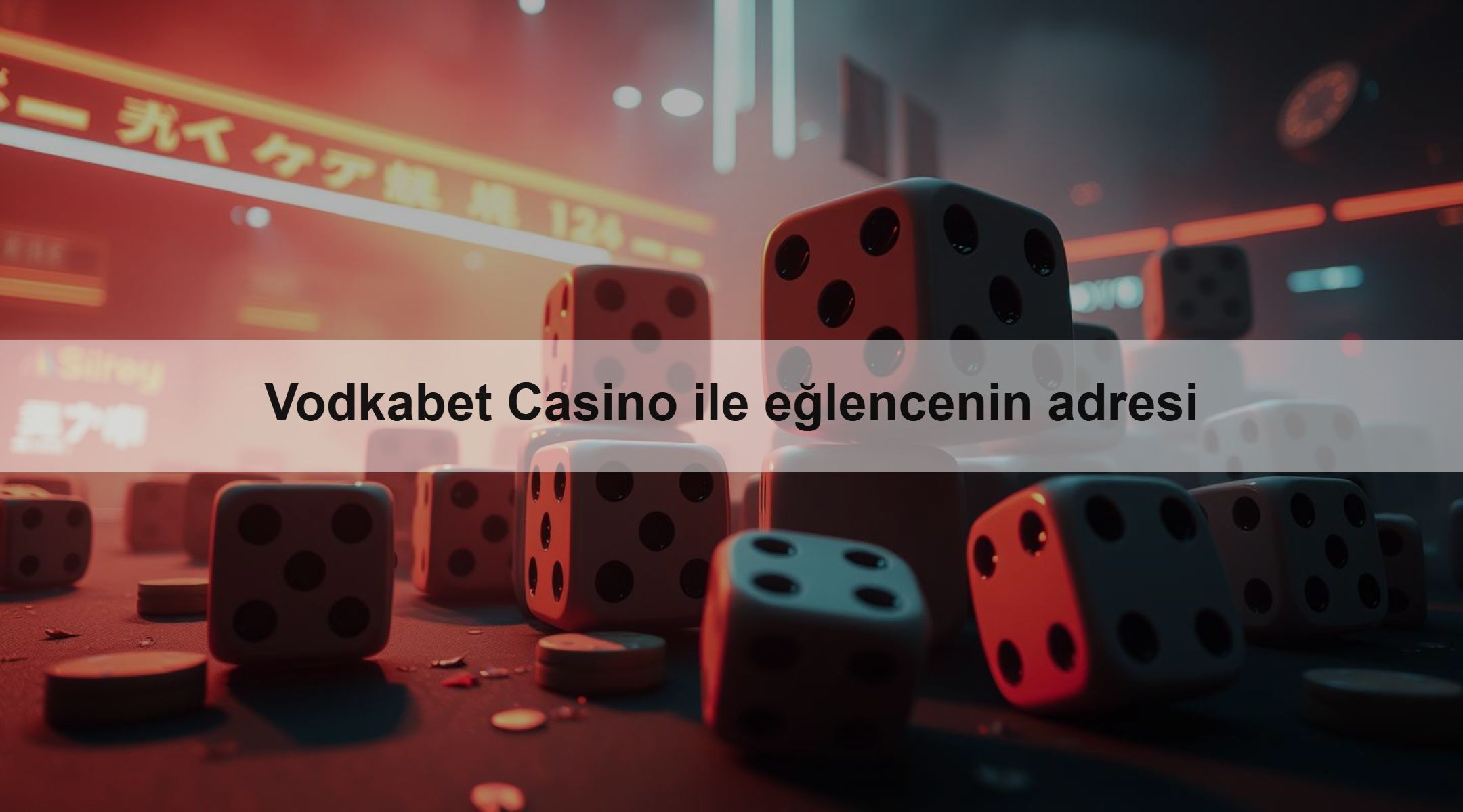 Vodkabet Casino ile eğlencenin adresi