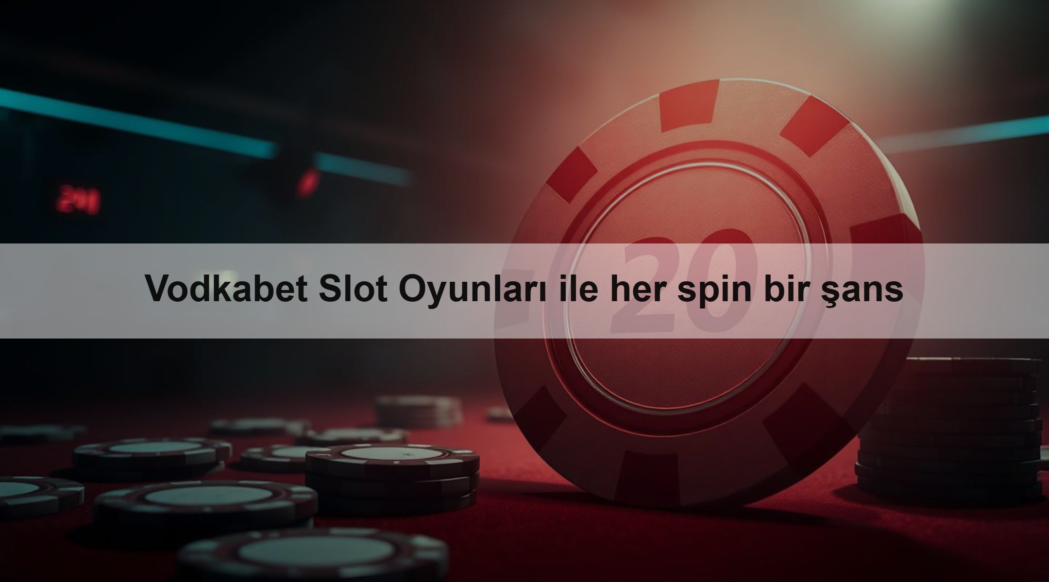Vodkabet Slot Oyunları ile her spin bir şans